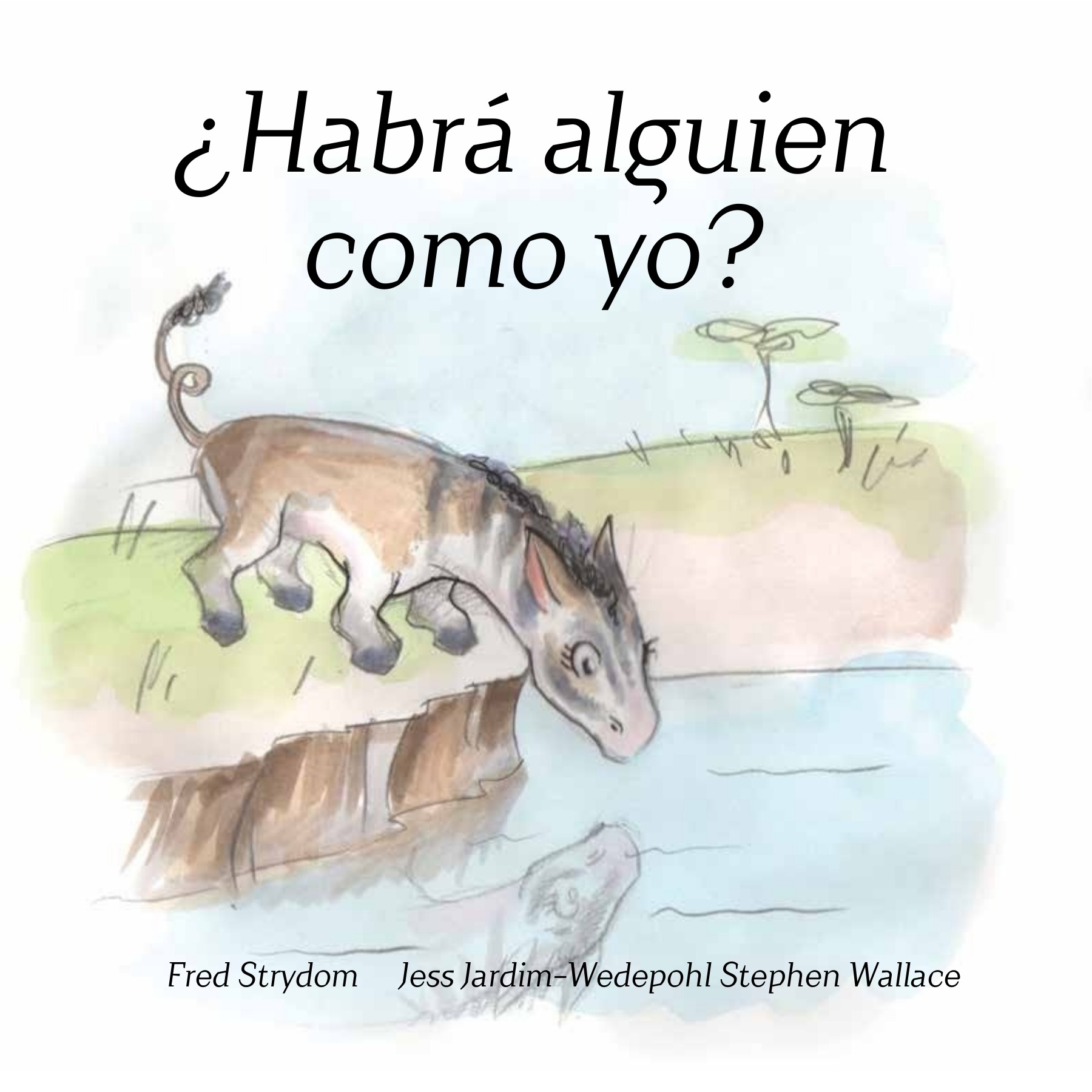 ¿Habrá alguien como yo?