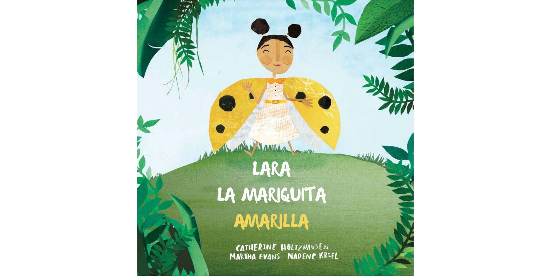 Lara, la mariquita amarilla